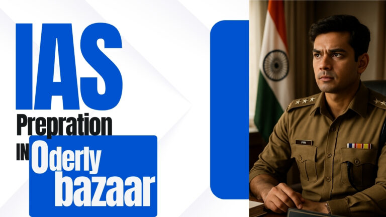 IAS Preparation in Orderly Bazaar, Varanasi