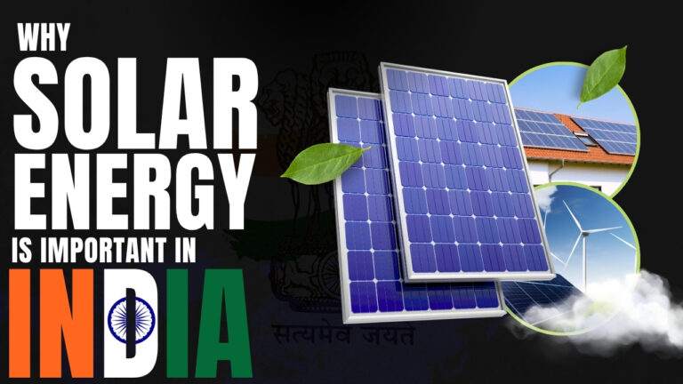 Why Solar Energy Is Important for India